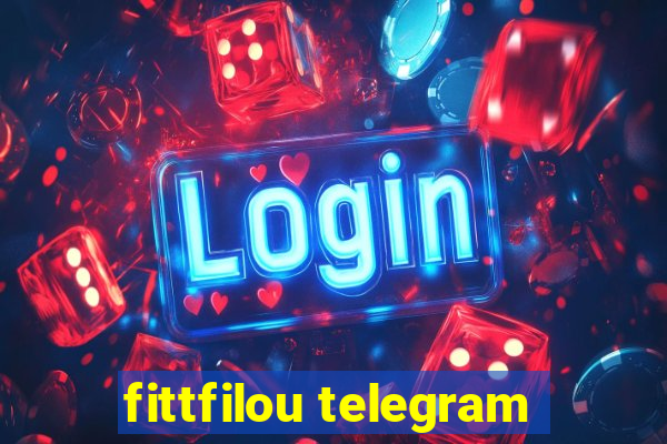 fittfilou telegram